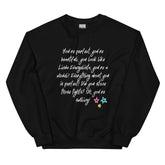 You Look Like Linda Evangelista Unisex Sweatshirt